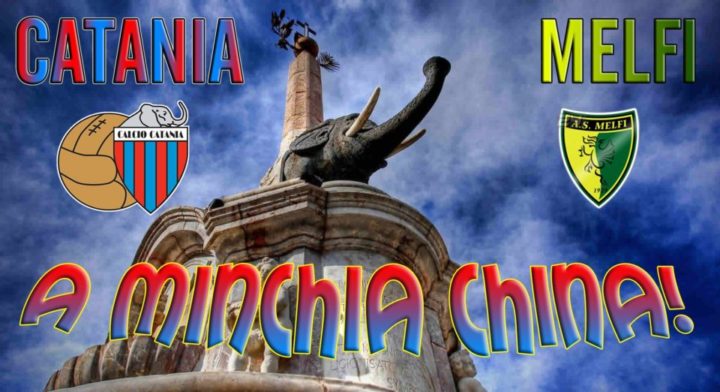 Catania - Melfi - a minchia china